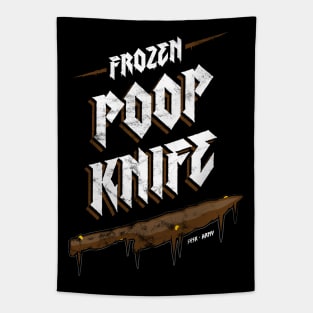 Frozen Poop Knife Tapestry