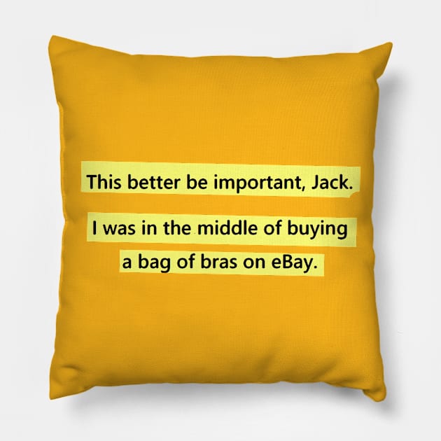 This better be important, Jack. Pillow by sanduhr472