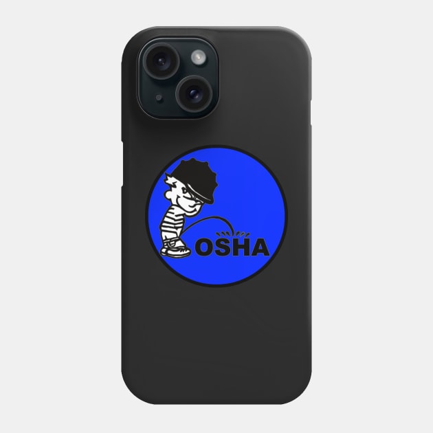 Calvin Pee on OSHA Phone Case by  The best hard hat stickers 