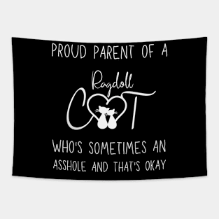 Proud Parents of Ragdoll Pet Cat Tapestry