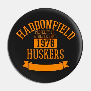 Haddonfield Huskers - Class of 78 - Variant 1 Pin