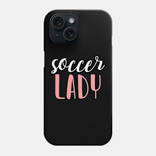 soccer lady - soccer girl Phone Case