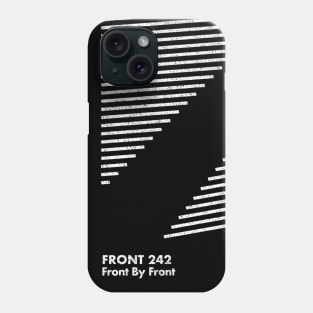 Front 242 / Front By Front / Minimalist Graphic Artwork Design Phone Case