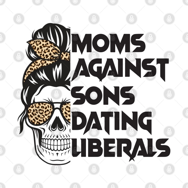 Moms Against Sons Dating Liberals, Conservative Mom by yass-art