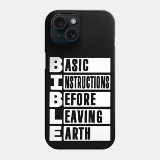 BIBLE Basic Instructions Before Leaving Earth Phone Case