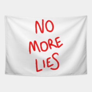 No more lies Tapestry