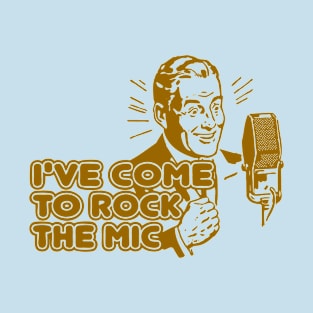 Rock The Mic T-Shirt