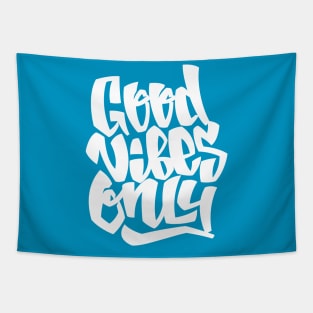 Good vibes only Tapestry