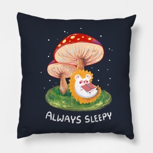 Hedgehog always sleepy Pillow