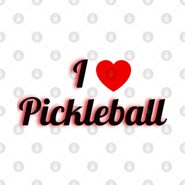 I love Pickleball by Fanu2612