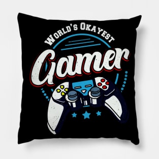 Worlds Okayest Gamer Funny Gaming Gift Pillow