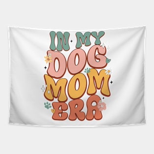 In my dog mom era Tapestry