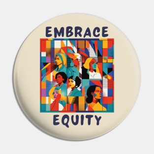 Embrace equity Pin