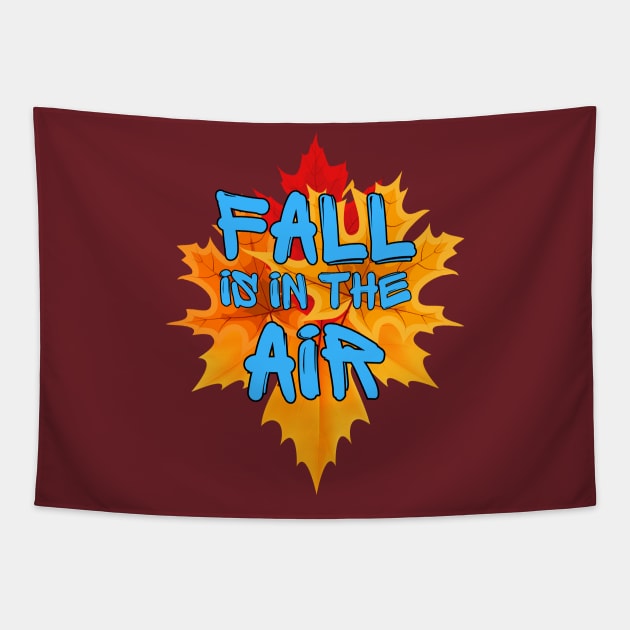 Autumn Fall season leaves Fall is in the air Tapestry by Shean Fritts 