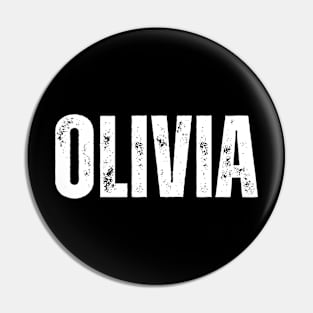 Olivia Name Gift Birthday Holiday Anniversary Pin