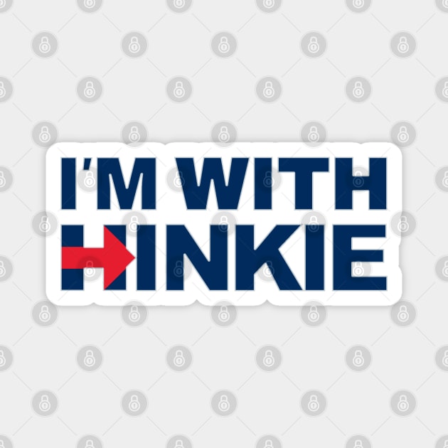 I'm With Hinkie Magnet by OptionaliTEES