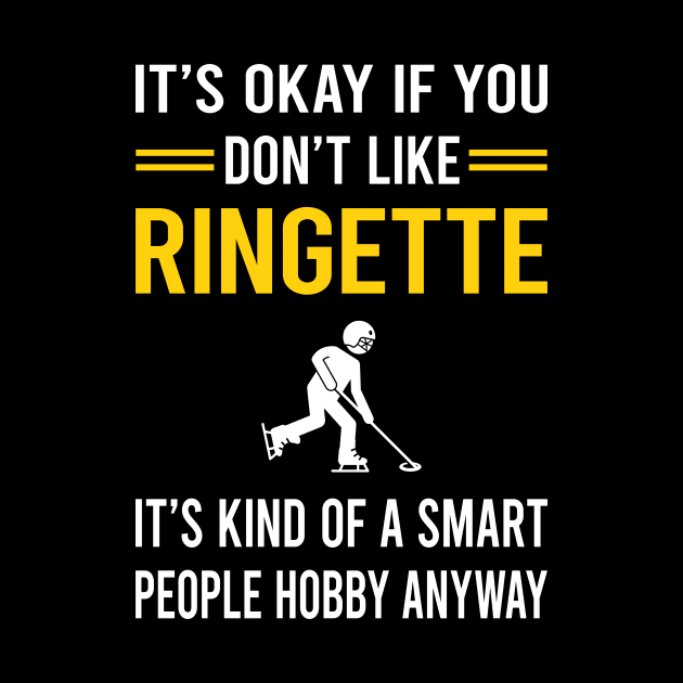 Smart People Hobby Ringette by Good Day