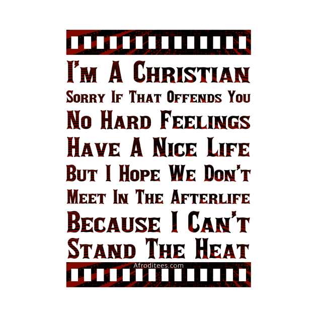 I’m A Christian Get Over It by ProverblyTheBest