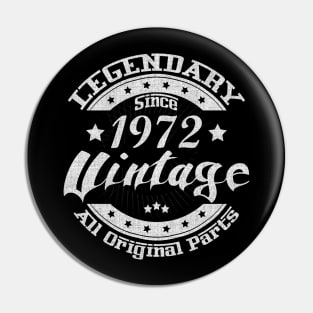 Legendary Since 1972. Vintage All Original Parts Pin