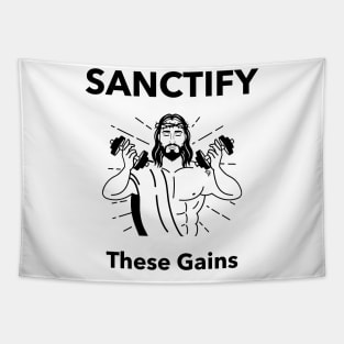 Sanctify These Gains Gym Tapestry