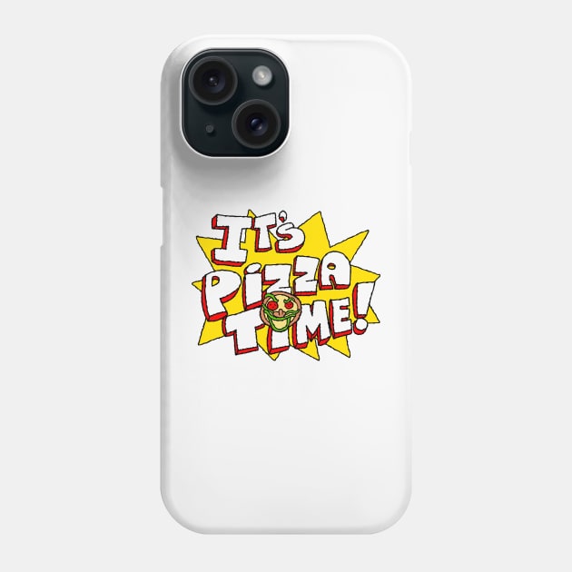 Its Pizza Time v2 Phone Case by demonigote