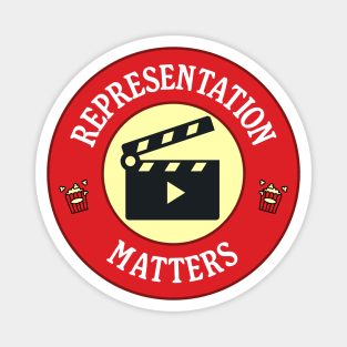 Representation Matters - In Cinema / Movies / TV Magnet