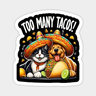 funny cat dog taco Time Cinco de mayo Magnet