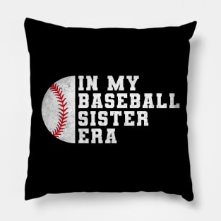 In my baseball sister Era Pillow