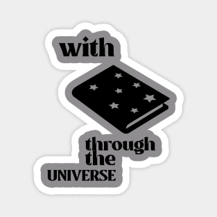 With Books Through The Universe Magnet