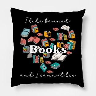 I like banned books and I cannot lie Pillow