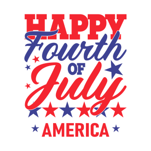 Happy Fourth of July America T-Shirt