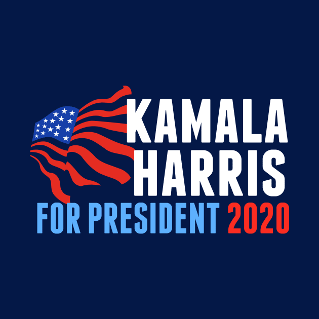 Kamala Harris for President 2020 by epiclovedesigns