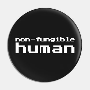 Non Fungible Human Pin