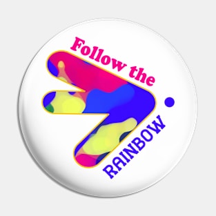 follow the rainbow Pin