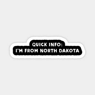 North Dakota Cool & Funny Magnet