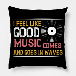 Good Music Lover Pillow