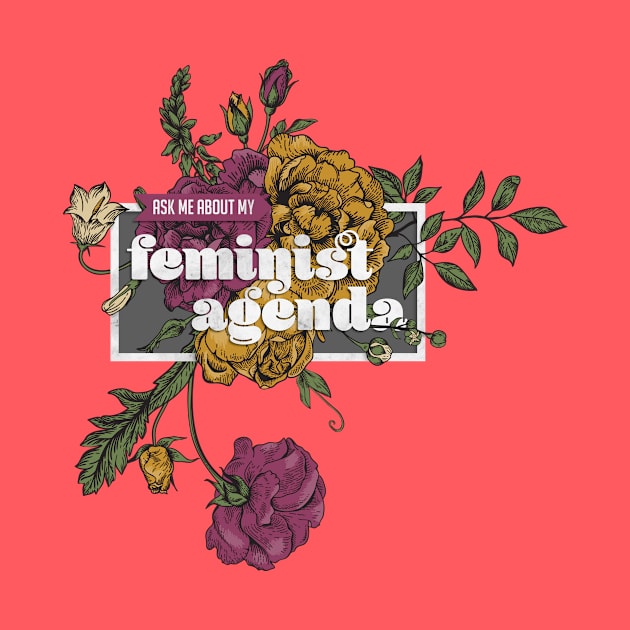 Not-So-Secret Feminist Agenda by artninja