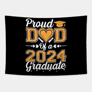 Proud Dad Of A 2024 Graduate Senior Graduation Tapestry