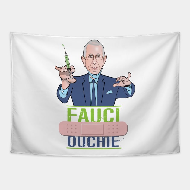 Fauci Ouchie Tapestry by chrayk57