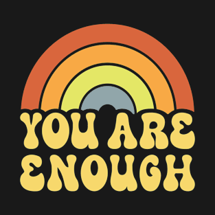 Retro Rainbow Logo You Are Enough T-Shirt