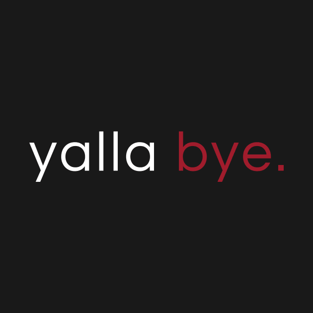 yalla bye by ezral