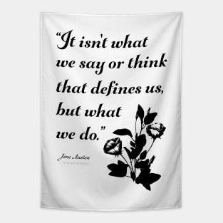 Black and White Jane Austen Quote Design Tapestry