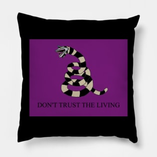 Don't Trust The Living Pillow