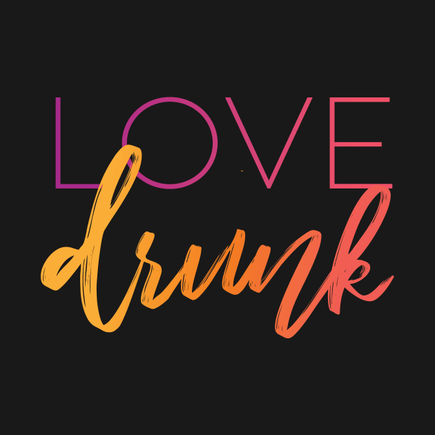 Love Drunk Bride Wedding and Bachelorette Design by polliadesign