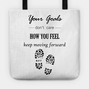 Keep Moving Forward Tote