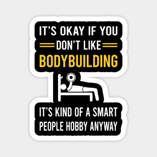 Smart People Hobby Bodybuilding Bodybuilder Magnet