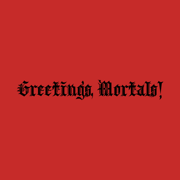 Greetings, Mortals by Musical Hell