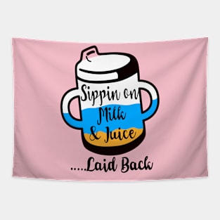 Sippin on milk and juice three colour Tapestry