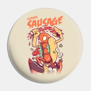 Cosmic Sausage Pin