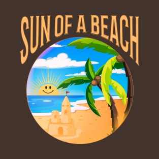 sun of a beach. funny mashup T-Shirt